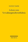 Lehren vom Verwaltungsrechtsverhältnis