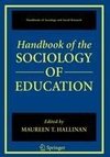 Handbook of the Sociology of Education