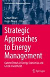 Strategic Approaches to Energy Management