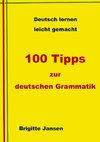 100 Tipps zur deutschen Grammatik