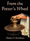 From the Potter's Wheel