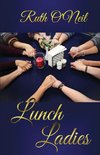Lunch Ladies