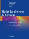 Optics for the New Millennium