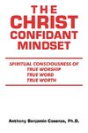 The Christ Confidant Mindset