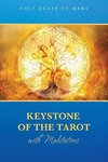 Keystone of the Tarot with Meditations