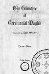 The Grimoire of Ceremonial Magick