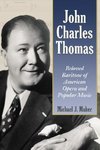 Maher, M:  John Charles Thomas