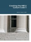 Cracking the HBCU Culture Code (c)