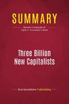 Summary: Three Billion New Capitalists