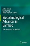 Biotechnological Advances in Bamboo