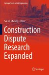 Construction Dispute Research Expanded