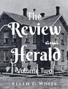 The Review and Herald (Volume Two)