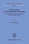 Duales Studium aus arbeitsrechtlicher Perspektive.