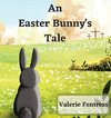 An Easter Bunny's Tale