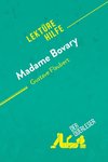 Madame Bovary von Gustave Flaubert (Lektürehilfe)