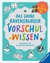 Das große Ravensburger Vorschulwissen beantwortet Kinderfragen zu unterschiedlichsten Themen kompetent, altersgerecht und verständlich
