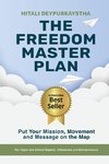 The Freedom Master Plan