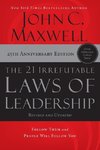 The 21 Irrefutable Laws of Leadership - International Edition