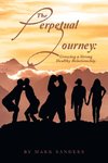 The Perpetual Journey