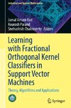 Learning with Fractional Orthogonal Kernel Classifiers in Support Vector Machines