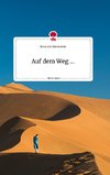 Auf dem Weg ... Life is a Story - story.one