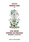 Ce fut Roger Caro