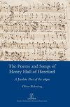 The Poems and Songs of Henry Hall of Hereford