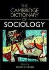 Turner, B: Cambridge Dictionary of Sociology