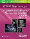 Diagnostic Medical Sonography: Abdominal And Superficial Structures Workbook