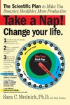 Take a Nap! Change Your Life.