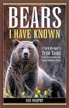 Bears I Have Known