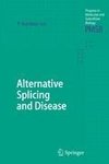 Alternative Splicing and Disease