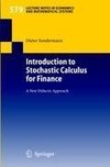 Introduction to Stochastic Calculus for Finance