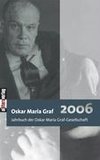 Jahrbuch 2006 der Oskar Maria Graf-Gesellschaft