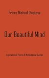 Our Beautiful Mind