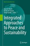 Integrated Approaches to Peace and Sustainability