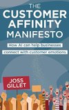 The Customer Affinity Manifesto