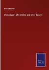 Vicissitudes of Families and other Essays