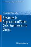 Advances in Application of Stem Cells: From Bench to Clinics