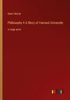 Philosophy 4 A Story of Harvard University