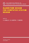 Algorithm Design for Computer System Design