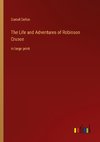 The Life and Adventures of Robinson Crusoe