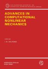 Advances in Computational Nonlinear Mechanics