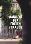 Manifest der freien Straße (DE)