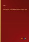 Geschichte Schleswig-Holsteins 1848-1888