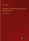 Geschichte des Verfalls und Untergangs des Römischen Reichs