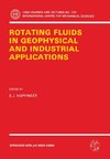 Rotating Fluids in Geophysical and Industrial Applications