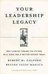 Your Leadership Legacy