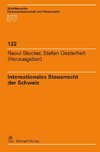 Internationales Steuerrecht der Schweiz