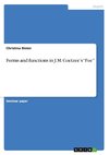 Forms and functions in J.M. Coetzee's 